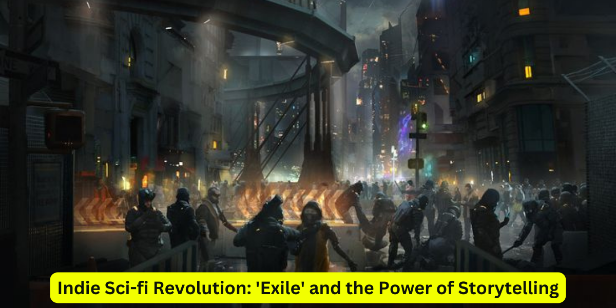 Indie Sci-fi Revolution: 'Exile' and the Power of Storytelling